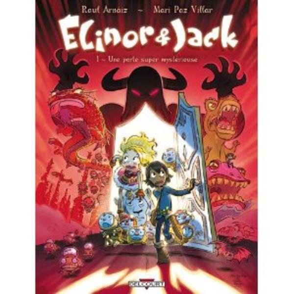 Elinor & Jack, tome 1 : Une porte super mystérieuse