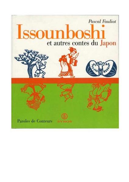 Issounboshi et autres contes du Japon