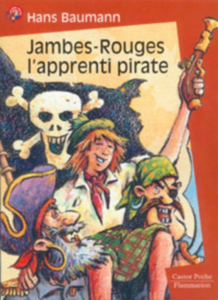 Jambes-rouges Apprenti pirate