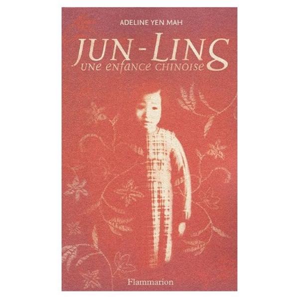 Jun-Ling une enfance chinoise
