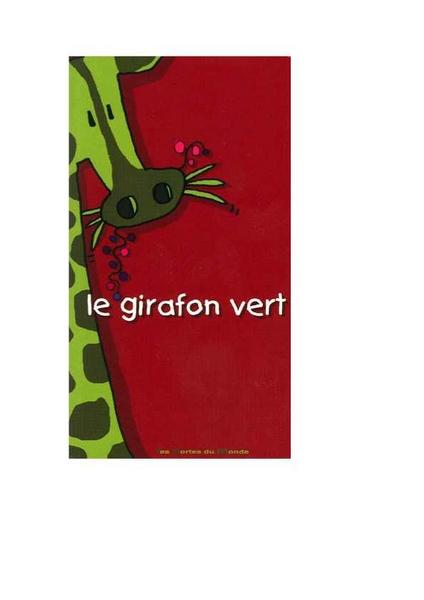 Le girafon vert