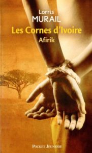 Les Cornes d'Ivoire, tome 1 : Afirik