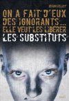 Les Substituts, tome 1