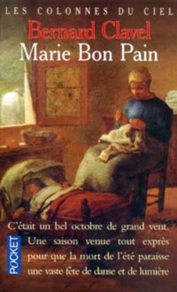 Marie Bon Pain (Les Colonnes du ciel, 4)