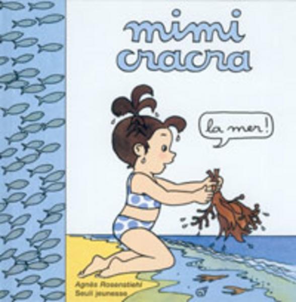 Mimi cracra: la mer