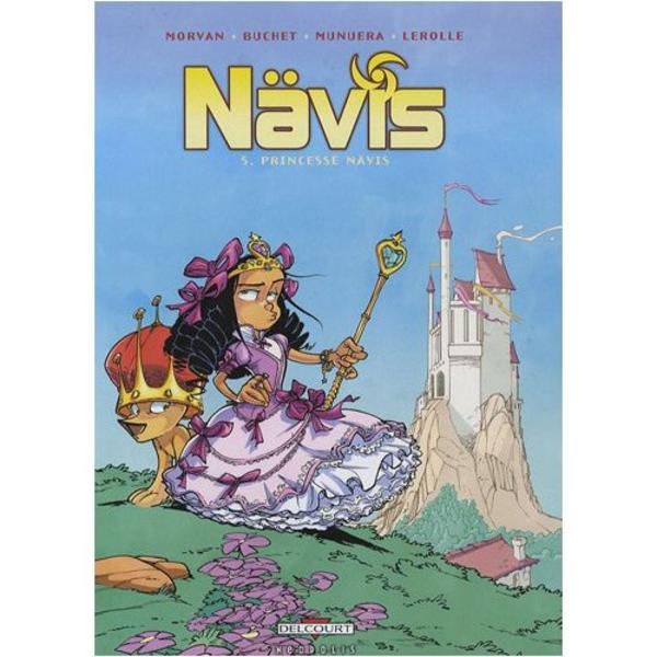 Nävis, tome 5 : Princesse Nävis