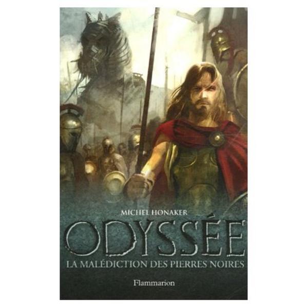 Odyssée, tome 1 : La malédiction des pierres noires
