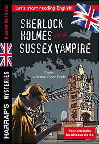 Sherlock Holmes and the Sussex Vampire