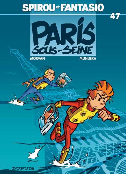 Spirou et Fantasio :  Paris-sous-Seine