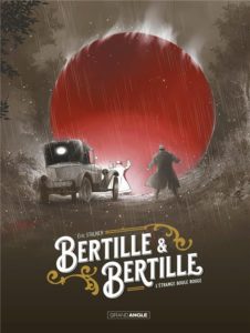 Bertille et Bertille T.1, l'étrange boule rouge