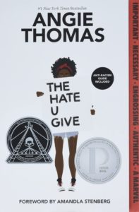The hate You Give