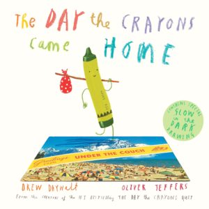 The Day the Crayon came home
