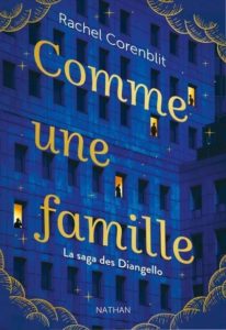 Comme une famille, la saga des Diangello