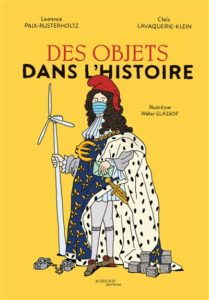 Des objets dans l'histoire