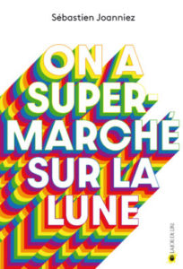 On a super marché sur la Lune