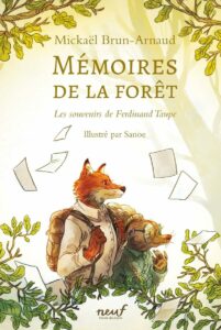 Mémoires de la forêt - Tome 1 - Les Souvenirs de Ferdinand
