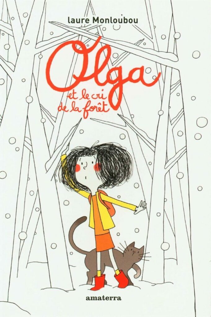 Olga et le cri de la forêt
