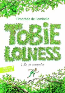 Tobie Lolness - tome 1