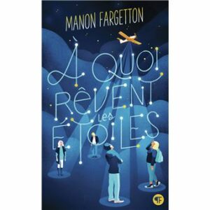 À quoi rêvent les étoiles