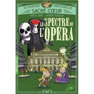 Le spectre de l’Opéra