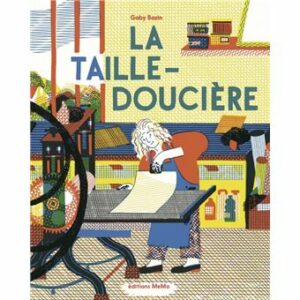 La taille-doucière