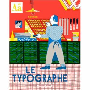 Le typographe